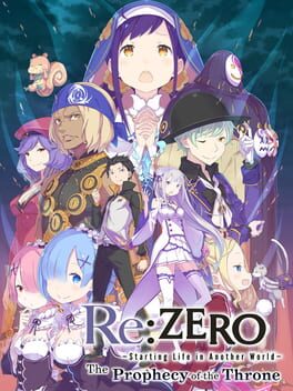 Re:Zero - Starting Life in Another World: The Prophecy of the Throne