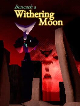 Beneath a Withering Moon