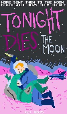 Tonight Dies the Moon