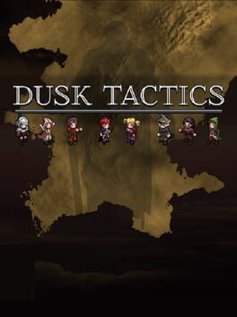 Dusk Tactics