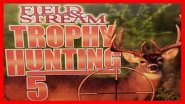 Field & Stream: Trophy Hunting 5