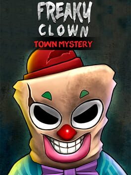 Freaky Clown: Town Mystery
