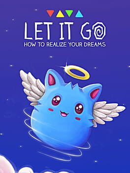 Let It Go - How to realize your dreams Game Cover Artwork