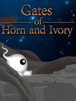 Gates of Horn and Ivory