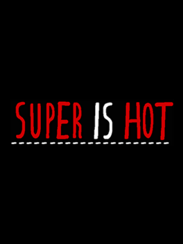 Super Is Hot
