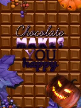 Chocolate makes you happy: Halloween Game Cover Artwork