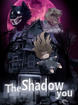 The Shadow You Game Cover Artwork