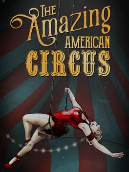 The Amazing American Circus Game Cover Artwork