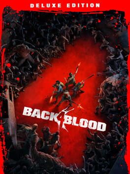 Back 4 Blood: Deluxe Edition Game Cover Artwork