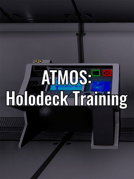 Atmos: Holodeck Training