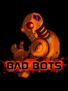 Bad Bots Game Cover Artwork
