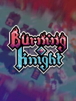 Burning Knight Game Cover Artwork