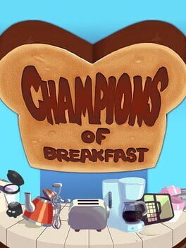 Champions of Breakfast Game Cover Artwork