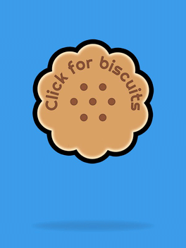 Click for Biscuits!