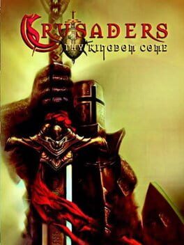 Crusaders: Thy Kingdom Come Game Cover Artwork