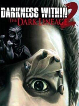 Darkness Within 2: The Dark Lineage Game Cover Artwork