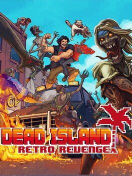 Dead Island Retro Revenge Game Cover Artwork
