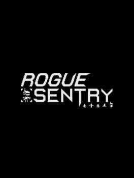 Rogue Sentry Game Cover Artwork