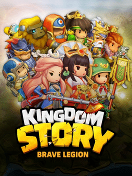 Kingdom Story: Brave Legion