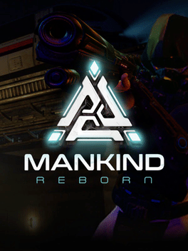 Mankind Reborn