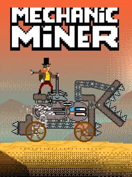 Mechanic Miner Game Cover Artwork