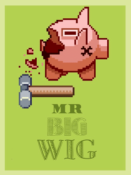 Mr. Big Wigs