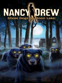 Nancy Drew: Ghost Dogs of Moon Lake Game Cover Artwork
