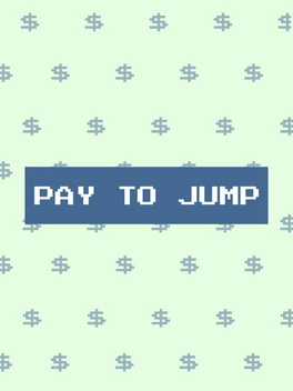 Pay to Jump