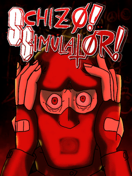 Schizo Simulator