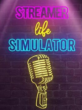 Streamer Life Simulator Game Cover Artwork