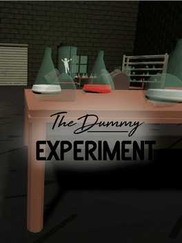 The Dummy Experiment