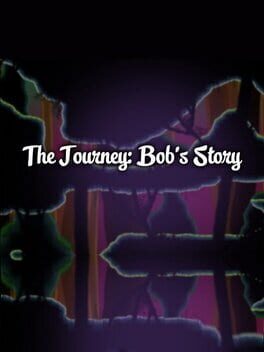 The Journey: Bob's Story Game Cover Artwork