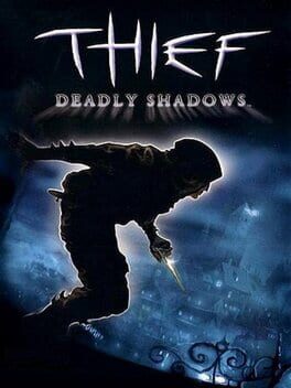 Thief: Deadly Shadows Game Cover Artwork
