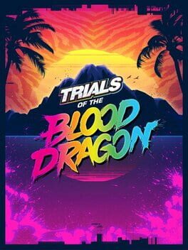 Omslag för Trials Of The Blood Dragon