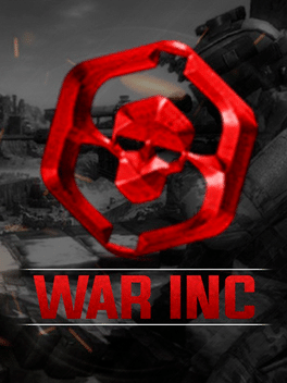 War Inc InfantryZone