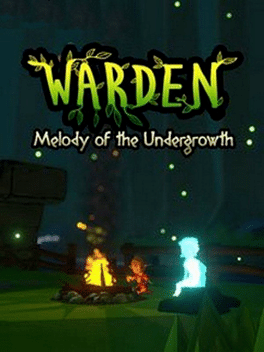 Warden: Melody of the Undergrowth