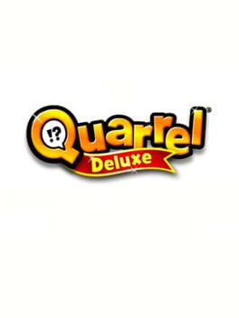 Quarrel Deluxe