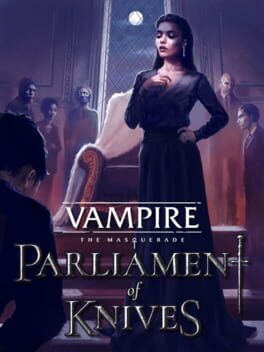 Vampire: The Masquerade - Parliament of Knives Game Cover Artwork