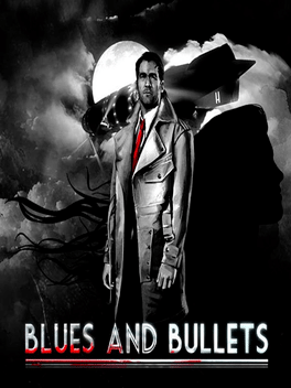 Blues and Bullets