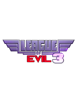 League of Evil 3