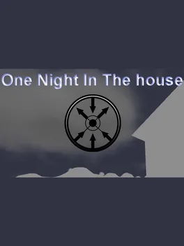 One Night in the House