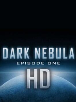 Dark Nebula: Episode One