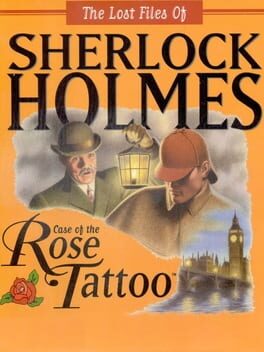 The Lost Files of Sherlock Holmes: The Case of the Rose Tattoo