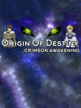 Origin of Destiny: Crimson Awakening