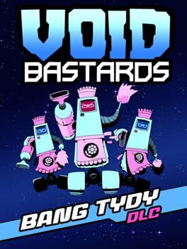 Void Bastards: Bang Tydy Game Cover Artwork