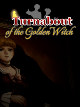 Turnabout of the Golden Witch