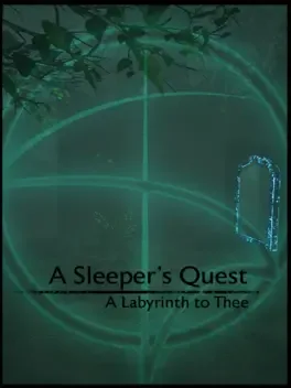 A Sleeper's Quest: A Labyrinth to Thee