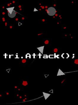 tri.Attack(); Game Cover Artwork