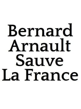 Bernard Arnault Sauve La France