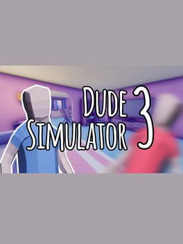 Dude Simulator 3 Game Cover Artwork